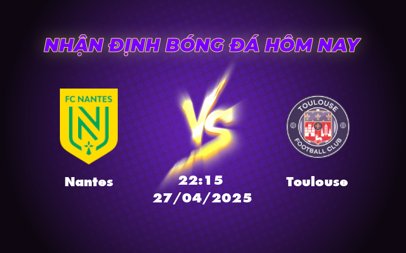 nantes toulouse 27 04 ligue 1